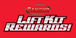 Rancho - Lift Kit Rewards