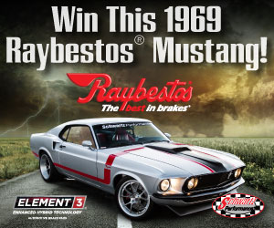 Raybestos - Win this Mustang